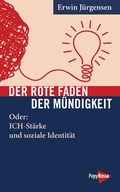 Cover: Der Rote Faden der M&uuml;ndigkeit - PapyRossa Verlag