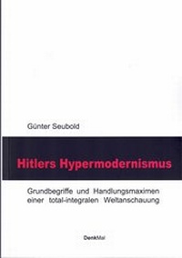 Enlarge image Cover: Hitlers Hypermodernismus - DenkMal-Verlag