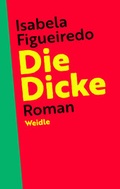 Cover: Die Dicke - Weidle