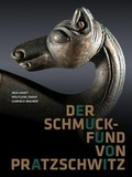 Cover: Der Schmuckfund von Pratzschwitz - Landesamt f&uuml;r Arch&auml;ologie Sachsen
