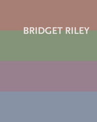 Enlarge image Cover: Bridget Riley: Paintings 1984-2020 - Holzwarth Publications