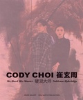 Cover: Cody Choi: Mr. Hard Mix Master. Noblesse Hybridige - Holzwarth Publications