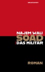 Cover: Soad und das Militär - Secession Verlag Berlin