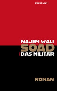 Abbildung von: Soad und das Militär - Secession Verlag Berlin