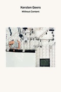 Cover: 2G Essays: Kersten Geers. Without Content. - K&ouml;nig, Walther