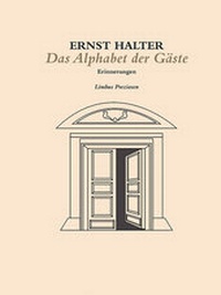 Enlarge image Cover: Das Alphabet der Gäste - Limbus Verlag