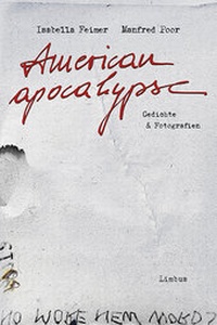 Enlarge image Cover: American apocalypse - Limbus Verlag