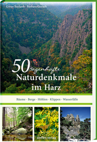 Abbildung von: 50 sagenhafte Naturdenkmale im Harz - Steffen Verlag