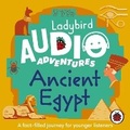 Cover: Ladybird Audio Adventures: Ancient Egypt - Ladybird