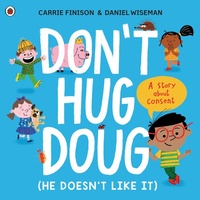 Enlarge image Cover: Don't Hug Doug (He Doesn't Like It) - Ladybird