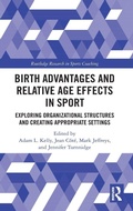Cover: Birth Advantages and Relative Age Effects in Sport - Routledge