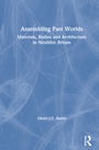 Cover: Assembling Past Worlds - Routledge