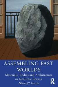 Enlarge image Cover: Assembling Past Worlds - Routledge