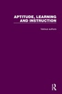 Cover: Aptitude, Learning and Instruction - Routledge
