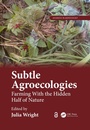 Cover: Subtle Agroecologies - CRC Press