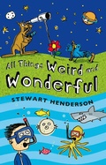 Cover: All Things Weird and Wonderful - Lion Children's Books