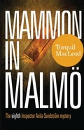 Bild: Mammon in Malmo - McNidder & Grace