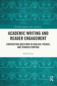 Enlarge image Cover: Academic Writing and Reader Engagement - Routledge