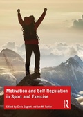 Cover: Motivation and Self-regulation in Sport and Exercise - Routledge