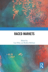 Abbildung von: Raced Markets - Routledge
