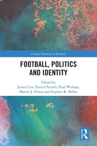 Abbildung von: Football, Politics and Identity - Routledge