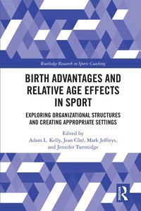 Abbildung von: Birth Advantages and Relative Age Effects in Sport - Routledge