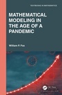 Cover: Mathematical Modeling in the Age of the Pandemic - Chapman & Hall/CRC