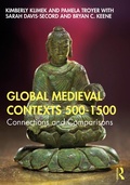Cover: Global Medieval Contexts 500 - 1500 - Routledge