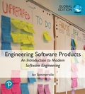 Cover: Engineering Software Products: An Introduction to Modern Software Engineering, eBook, Global Edition - Pearson Education Limited