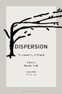 Cover: Dispersion - Bloomsbury Academic USA