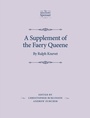 Cover: A Supplement of the Faery Queene - Manchester University Press