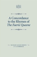 Cover: A Concordance to the Rhymes of the Faerie Queene - Manchester University Press