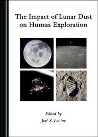 Abbildung von: The Impact of Lunar Dust on Human Exploration - Cambridge Scholars Publishing