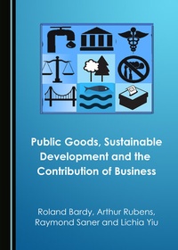 Enlarge image Cover: Public Goods, Sustainable Development and the Contribution of Business - Cambridge Scholars Publishing