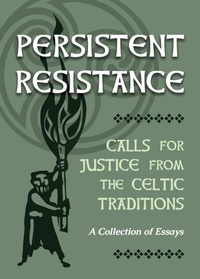 Abbildung von: Persistent Resistance - Harding House Publishing, Inc./AnamcharaBooks