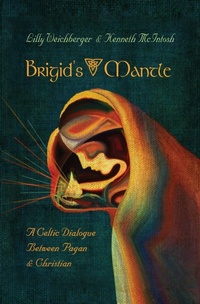 Abbildung von: Brigid's Mantle - Harding House Publishing, Inc./AnamcharaBooks