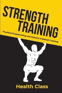 Abbildung von: Strength Training - Health Class