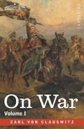 Cover: On War, Volume I - Cosimo Classics
