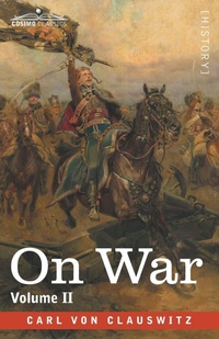 Enlarge image Cover: On War Volume II - Cosimo Classics