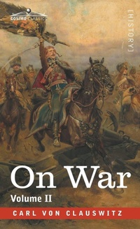 Enlarge image Cover: On War Volume II - Cosimo Classics