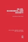 Cover: Islam, Economics, and Society (RLE Politics of Islam) - Routledge