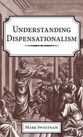 Cover: Understanding Dispensationalism - Wipf & Stock Publishers