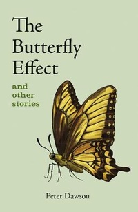 Enlarge image Cover: The Butterfly Effect - Peter Dawson