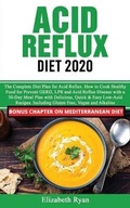 Cover: Acid Reflux Diet 2020 - Unlucky LTD