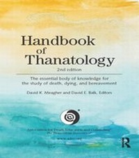 Enlarge image Cover: Handbook of Thanatology - Routledge