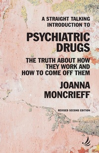Enlarge image Cover: A Straight Talking Introduction to Psychiatric Drugs - PCCS Books
