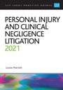 Cover: Personal Injury and Clinical Negligence Litigation 2021 - College of Law Publishing