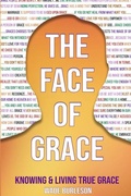 Cover: The Face of Grace - McGahan Publishing House