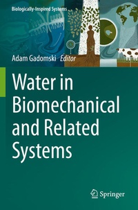 Enlarge image Cover: Water in Biomechanical and Related Systems - Springer