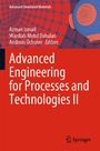 Cover: Advanced Engineering for Processes and Technologies II - Springer